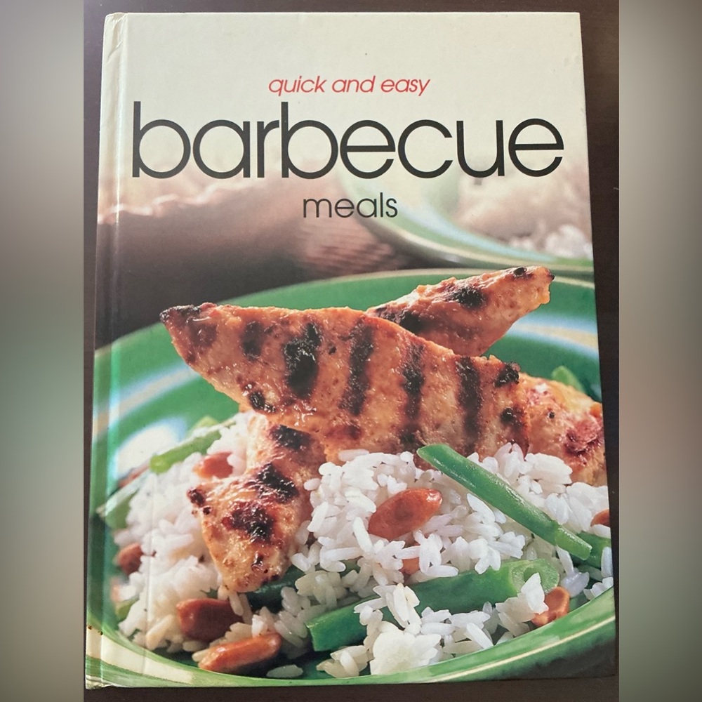 Quick and Easy Barbecue Meals Cookbook